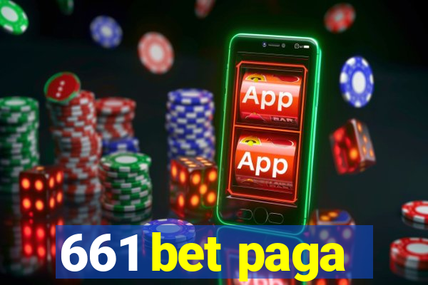 661 bet paga